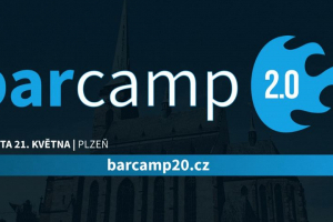 Pozvánka na BAR CAMP 2.0 do světa technologií a podnikání